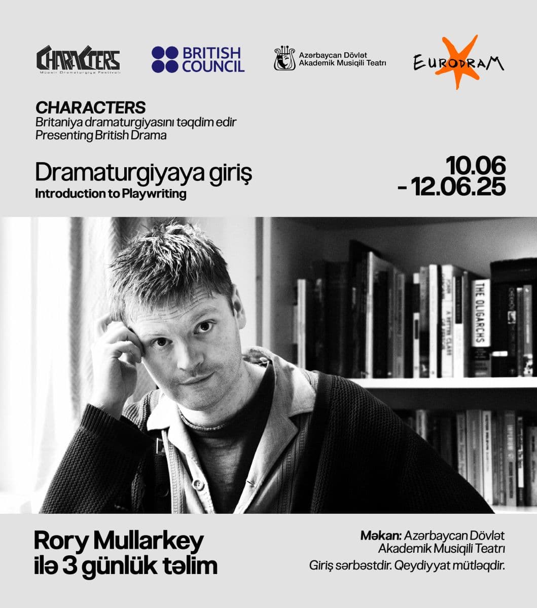 “CHARACTERS" Britaniya dramaturgiyasını təqdim edir