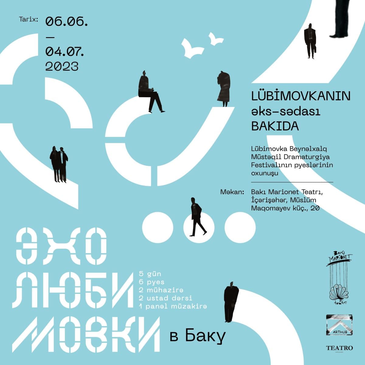 “Lübimovkanın əks-sədası Bakıda”