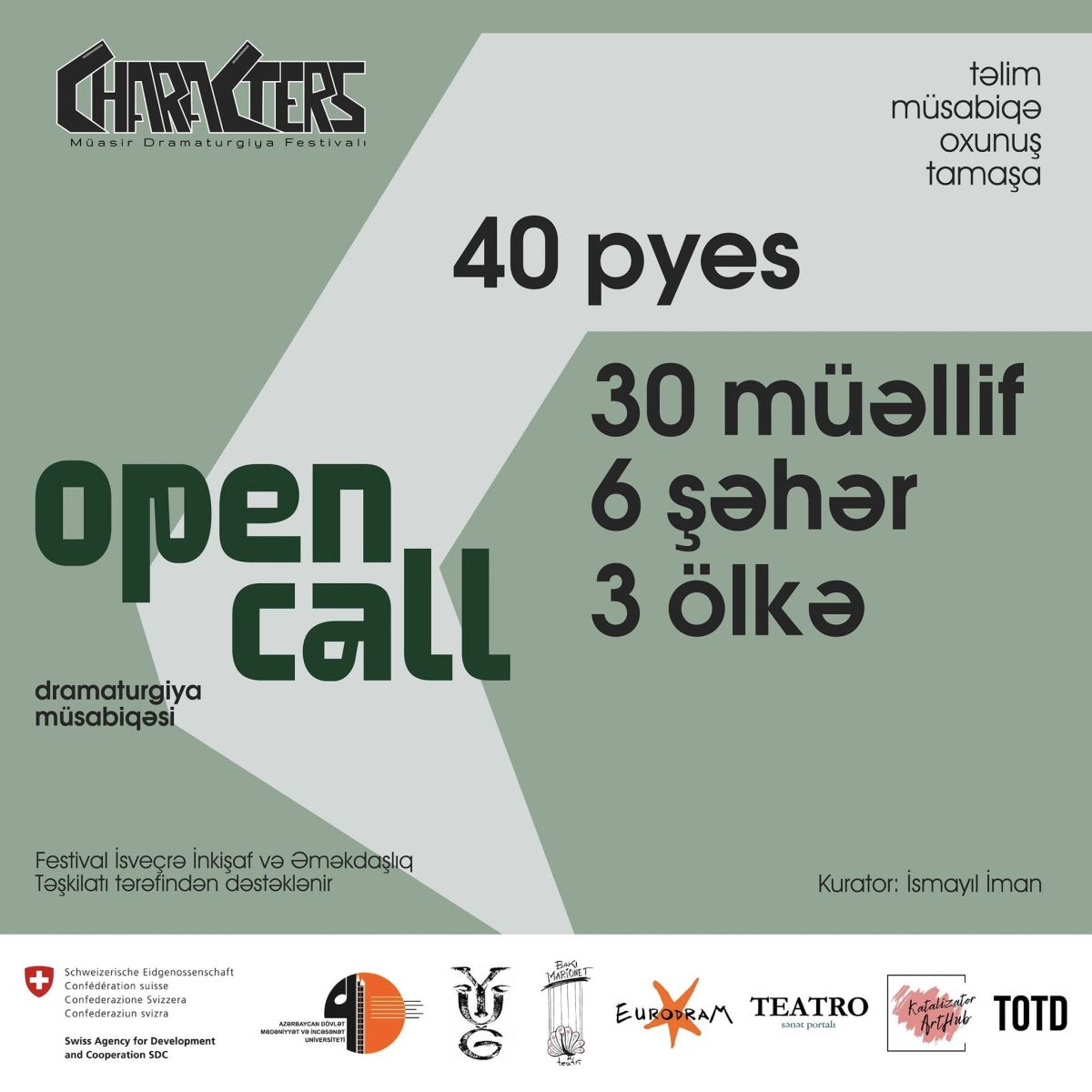 CHARACTERS Müasir Dramaturgiya Festivalına pyes qəbulu başa çatıb