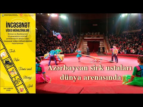 Azərbaycan sirk ustaları dünya arenasında