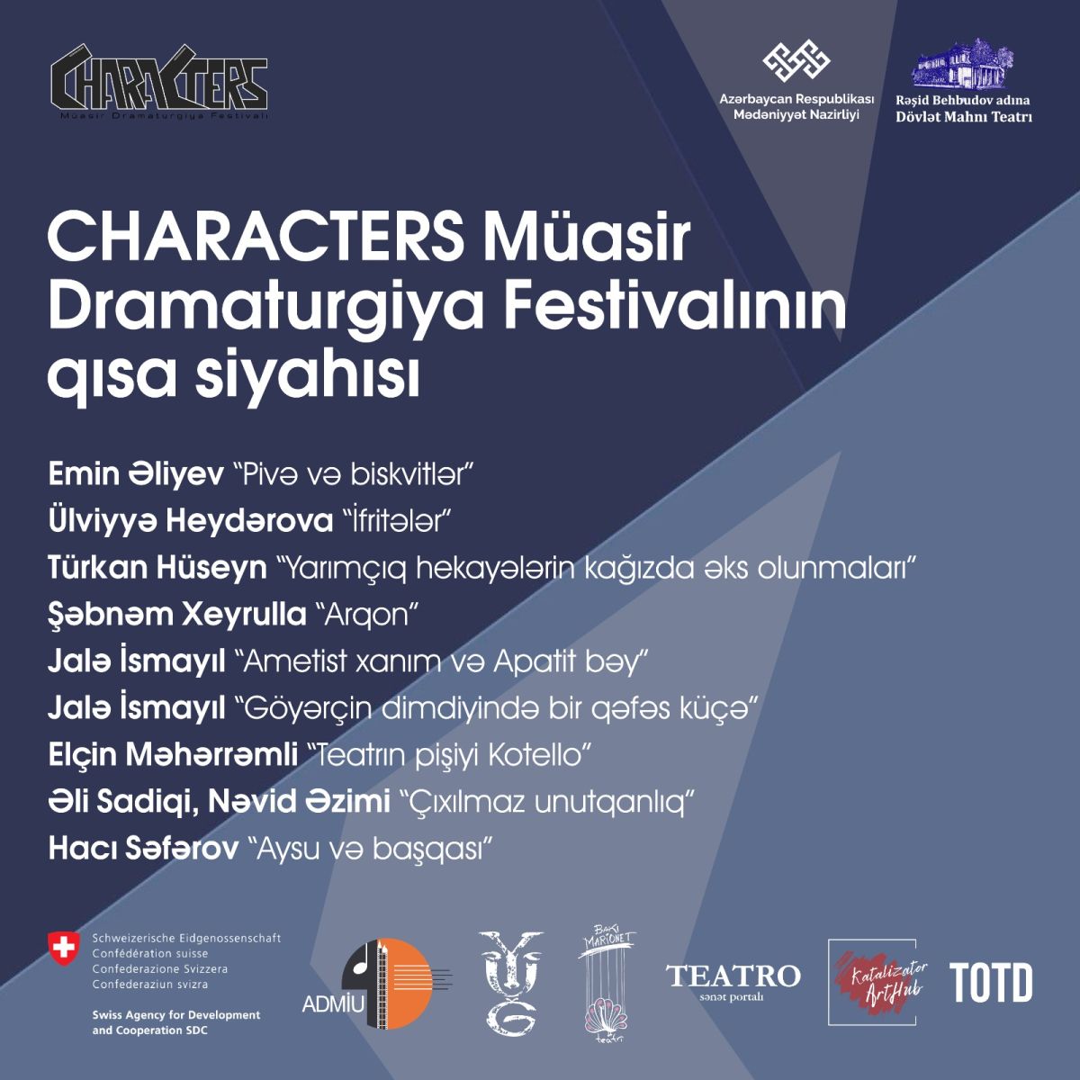 CHARACTERS Müasir Dramaturgiya Festivalı qısa siyahını açıqlayıb